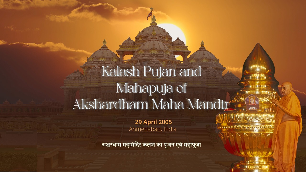 Kalash Pujan and Mahapuja of Akshardham Maha Mandir, Swaminarayan Akshardham, New Delhi, 29 Apr 2005