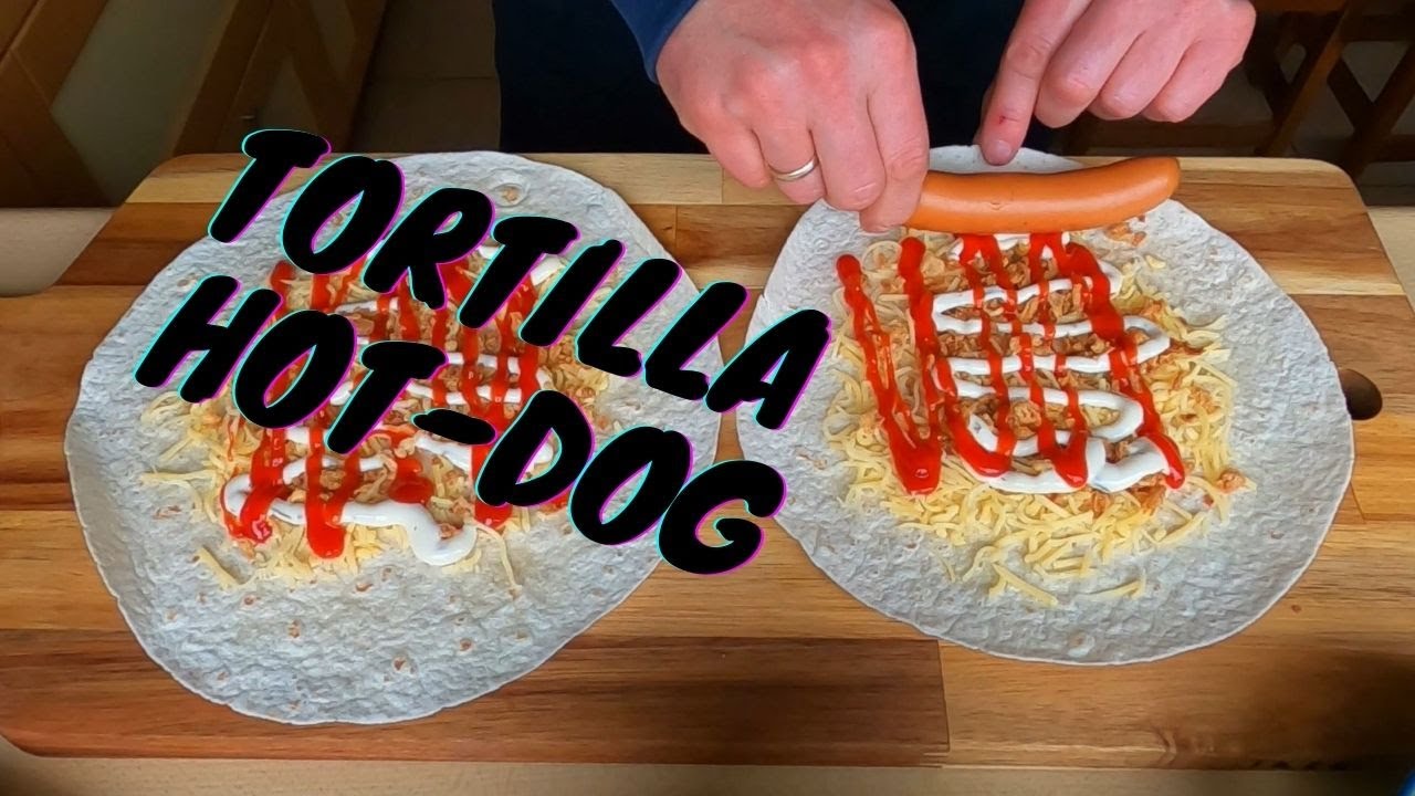 Tortilla HOT-DOG!  Jak zrobić!? Mega prosty przepis