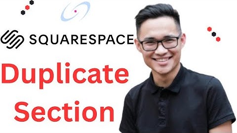 How to Duplicate a Section to Another Squarespace Page Full 2025 Guide