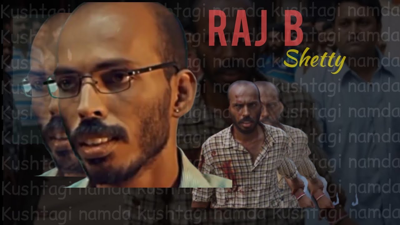 RAJ B . Shetty edits💥🔥💕💕 / garuda gamana vrushabha vahana / ondu motteya kate / transformation /