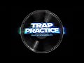 [FREE] WestCoast Bayarea type beat - "Trap Practice" Prod. By Nthismfbeats
