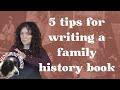 5 tips for writing a family history book