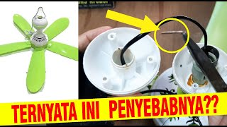 Cara Memperbaiki Kipas Angin Gantung Kabel Ikut Berputar Melinter