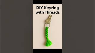 DIY Keyring with Threads 🧵 | Easy Handmade Keychain Making Tutorial for Beginners #shorts