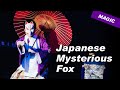 Taijyu Fujiyama ”Mysterious FOX”Japanese traditional magic 藤山大樹 「七変化 」最新ver. 手妻・和妻