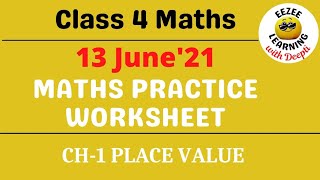 Maths Daily Practice Worksheet 13 June 2021 | Class 4 Maths | Chapter 1 Place Value | CBSE | NCERT