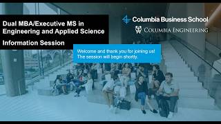 Information Dual MBA/Executive MS: Engineering and Applied Science Virtual Information Session News