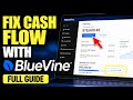 How to fix your cash flow issues with BlueVine - Full Guide