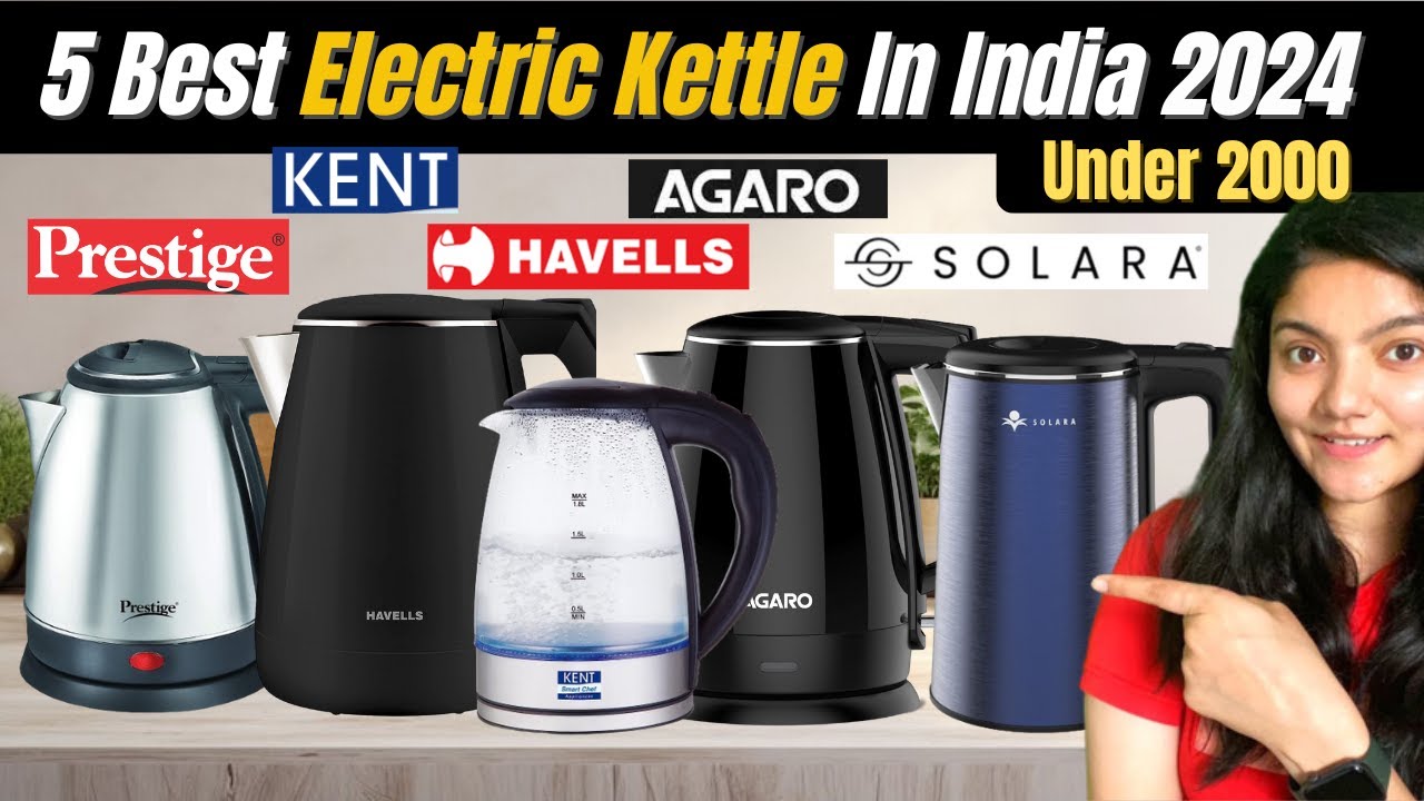 Top 5 Best Electric Kettle in India 2024 Best Electric Kettle Under