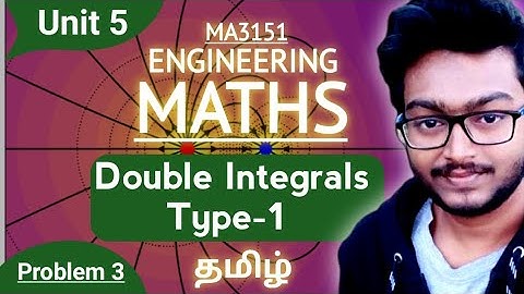 Double Integrals (Type 1) MA3151 MATRICES AND CALCULUS in Tamil Unit 5 Multiple Integrals