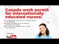 Unlock your nursing career in canada pathways for internationally educated nurses