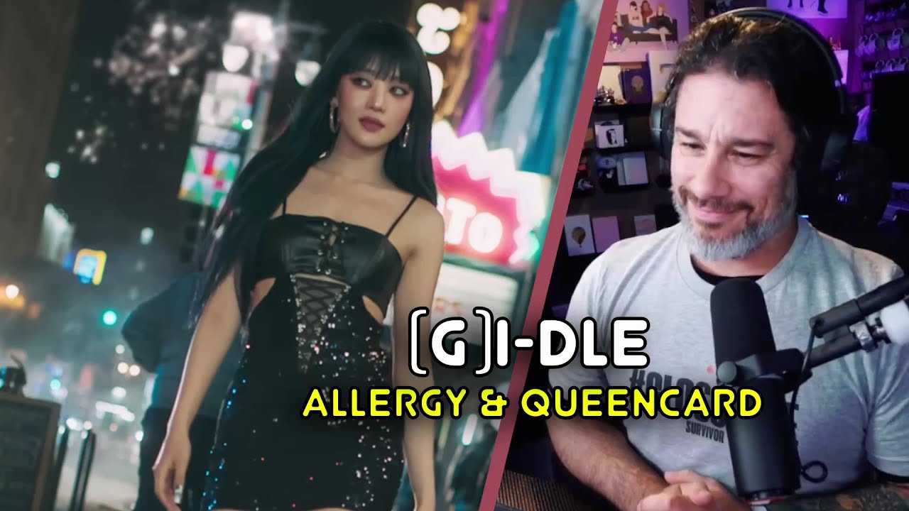 Реакция режиссера - (G)I-DLE - MV «Allergy» и «Queencard»