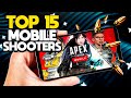 Top 15 Best Mobile Shooting Games