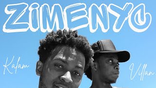 Zimenyc - Kalam.G ft Villan (official audio)