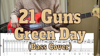 Green Day - 21 Guns (Bass cover + Tabs)