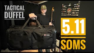 5-11 SOMS Tactical Duffel Bag