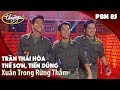 PBN 85 | Thế Sơn, Trần Thái Hòa, Tiến Dũng - Xuân Trong Rừng Thẳm