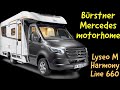 Mercedes base on Bürstner motorhome : Lyseo M Harmony Line 660