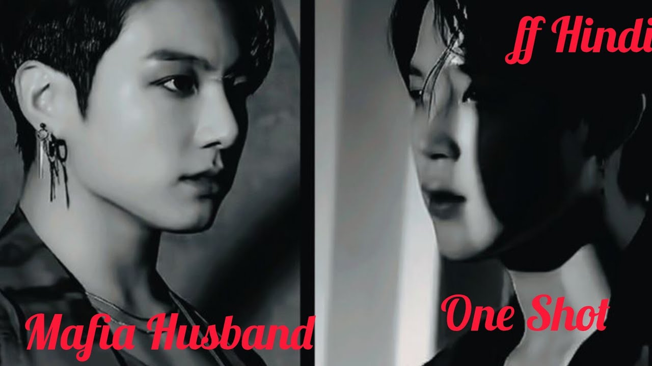 Mafia Husband🔥 One Shot❤️‍🔥 jikook love story ff hindi💜ᗷTS⟭⟬💜