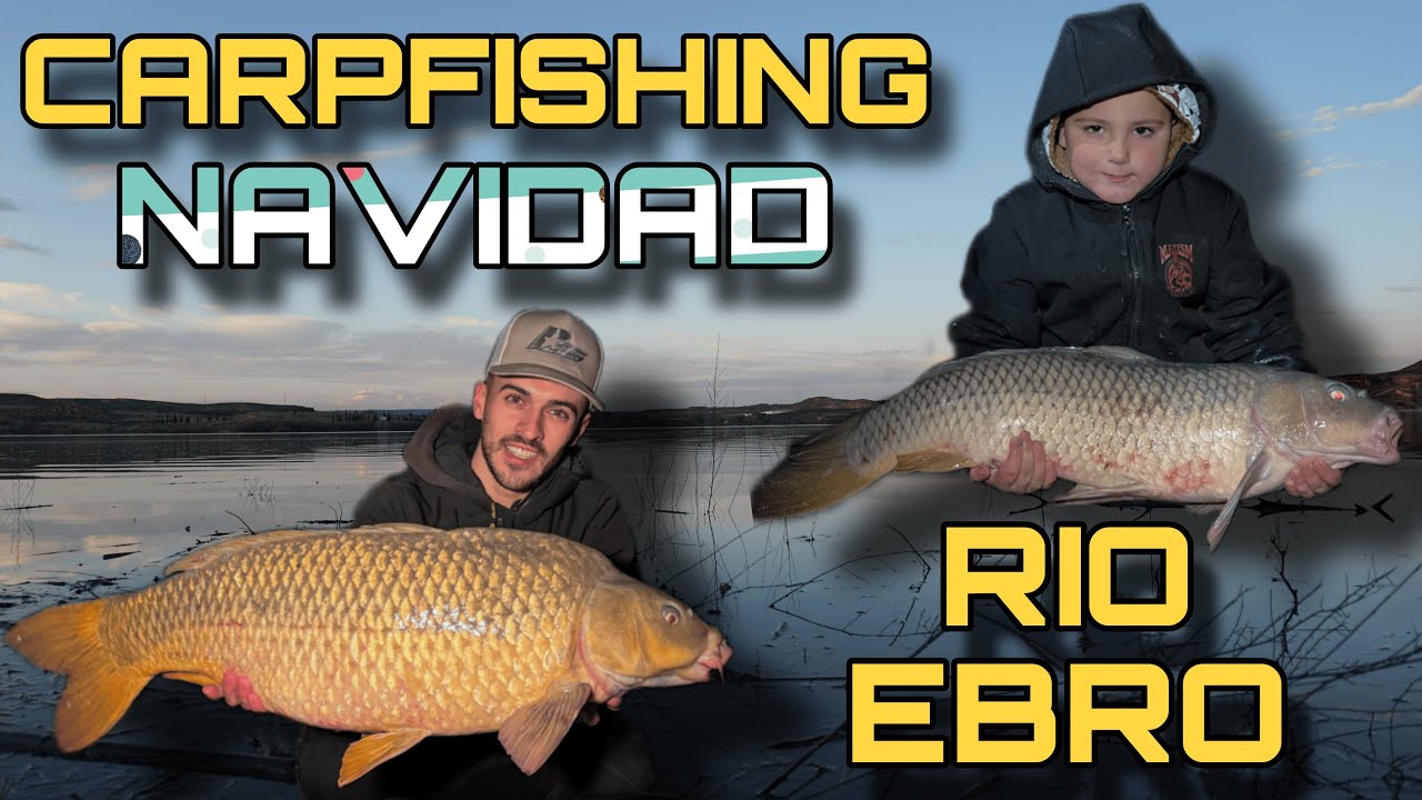 CARPFISHING NAVIDAD EN EL RIO EBRO | MAR DE ARAGON | CARPAS | 2025