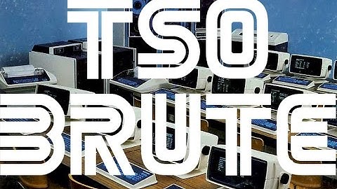 Mainframe Hacking - TSO Brute