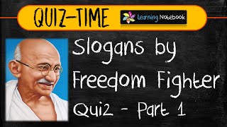 Quiz on Famous Slogans of Indian Freedom Fighters - Part 1- India General Knowledge Quiz screenshot 3