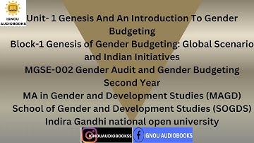 Unit- 1 Genesis And An Introduction To Gender Budgeting Block-1  MGSE 002 2ND YR MAGD SOGDS #ignou