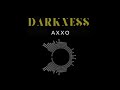 Axxo - Darkness