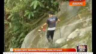 Buang bayi, majikan pekerja asing ditahan