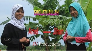 Sholatuallah-Amel feat Jihan