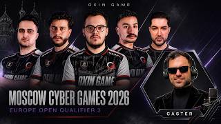 گزارش مسابقات انتخابی مسکو اروپا روز دوم🏆 OXIN Game - Moscow Cyber Games 2026