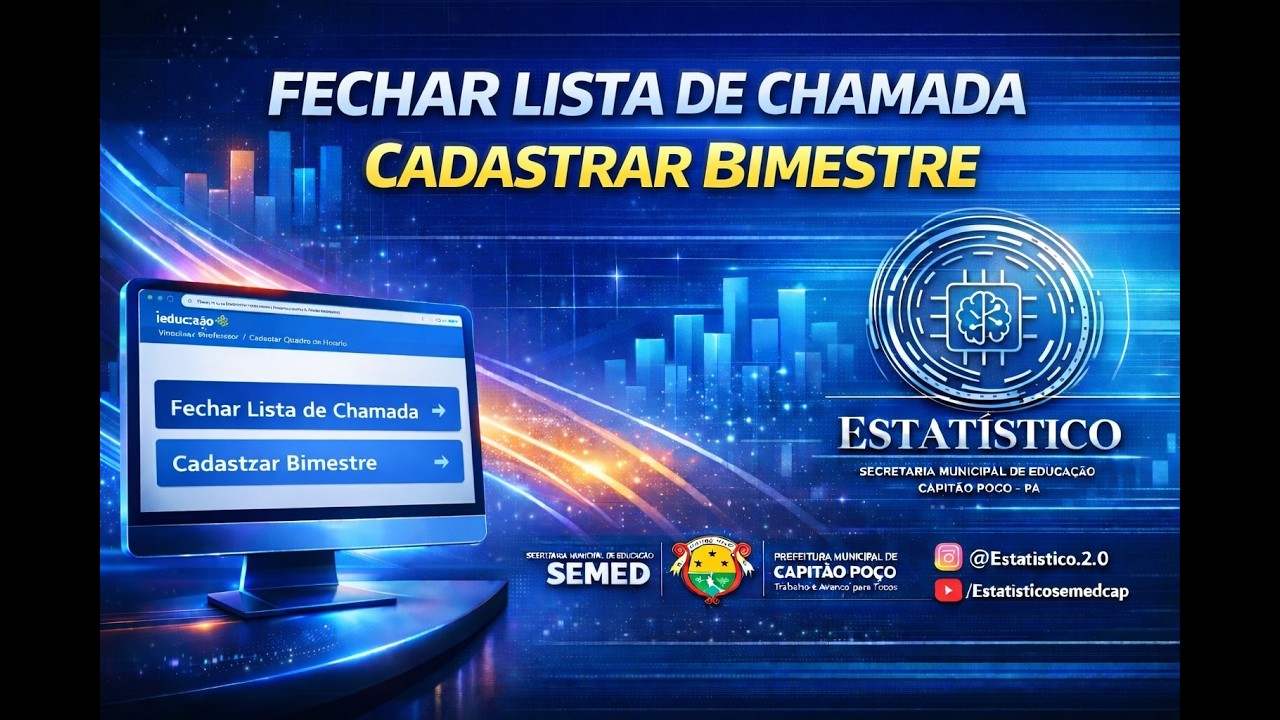 FECHAR LISTA DE CHAMADA / CADASTRAR BIMESTRE