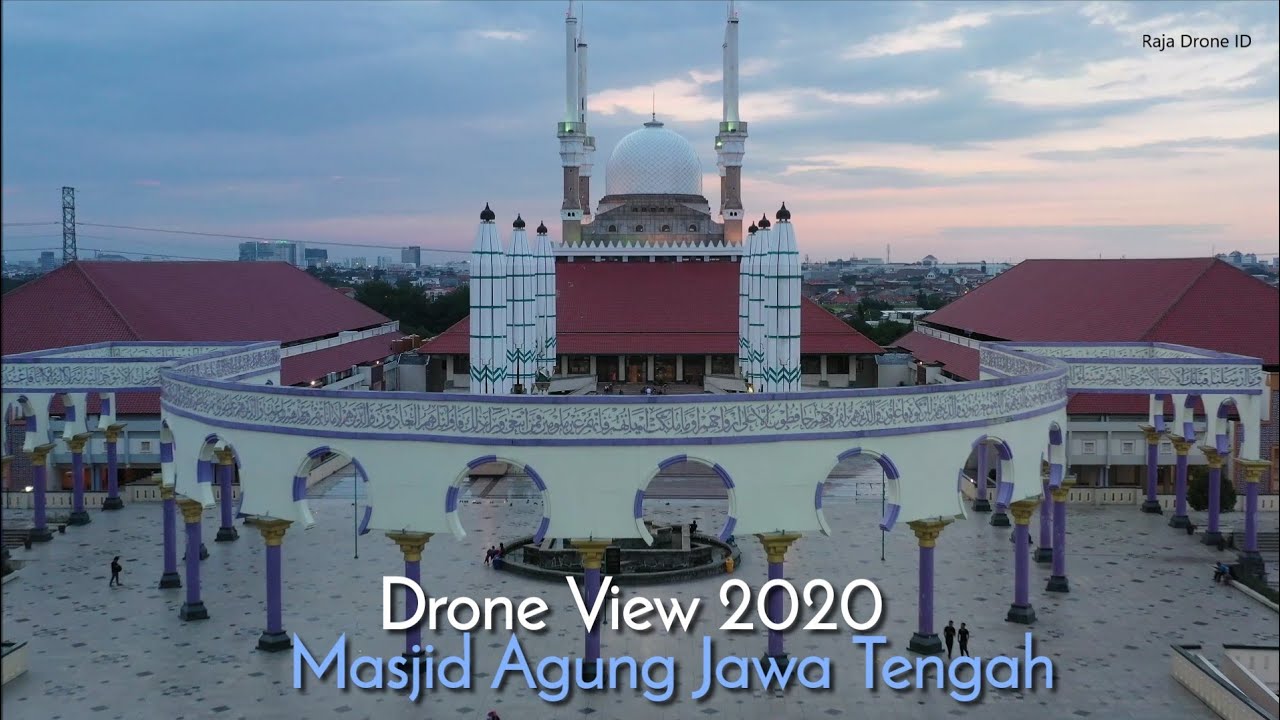  Masjid  Agung  Jawa  Tengah Kota Semarang 2021 YouTube