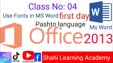 "How to Use Fonts in MS Word: A Complete Guide" Lesson 1 in Pashto