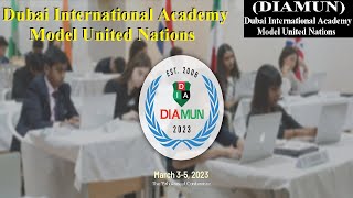 Dubai International Academy Model United Nations Conference 2023 (DIAMUN)