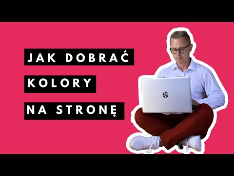 Wideo: Jak Wybrać Kolor Strony Internetowej