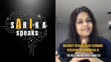 Video #52 McKinsey Report: Economic Potential of Generative AI