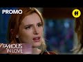 Famous in Love | Season 1, Episode 7 Promo “Secrets and Pies” | Freeform