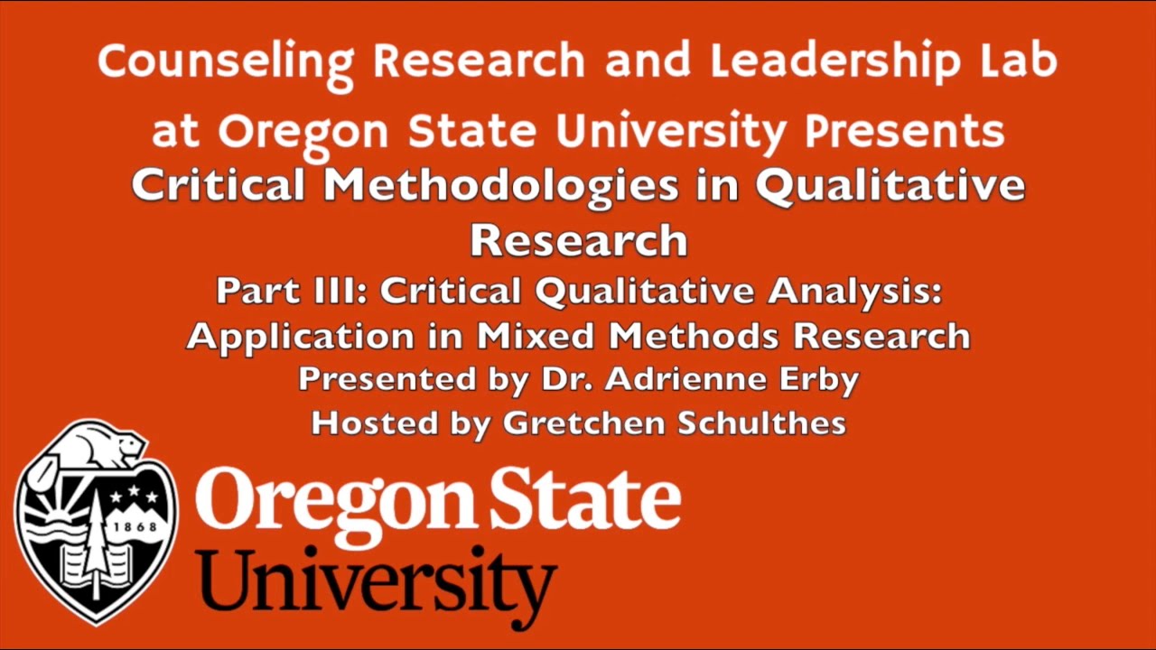 Critical Methodologies Part III: Critical Qualitative Analysis in Mixed Methods w/ Dr. Adrienne Erby