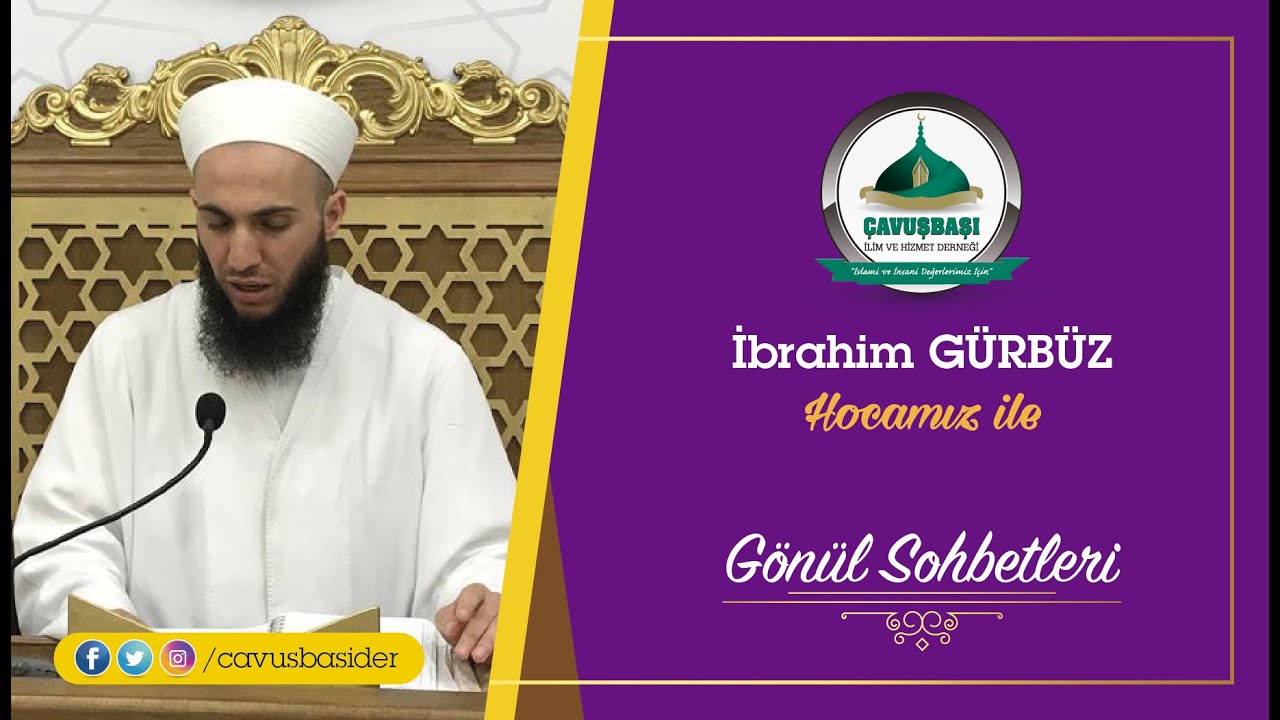 GÖNÜLLERE DOKUNAN BU MUHTEŞEM SOHBET KAÇMAZ!!! - İbrahim Gürbüz Hoca