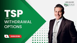 TSP Withdrawal Options - TSP Withdrawal Options Explained!!