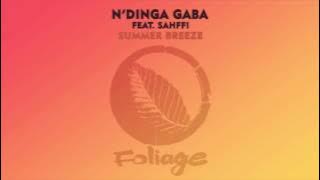 N’Dinga Gaba feat. Sahffi – Summer Breeze (Raw Artistic Soul Remix)