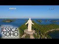 Kapuso Mo, Jessica Soho: Wonders of the World, only in the Philippines!