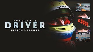 Formula E: Driver | Season 2 Official Trailer