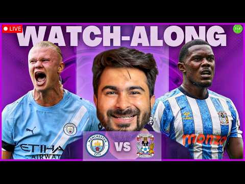 Man City v Coventry | Nottm Forest v Spurs Watchalong LIVE | TFHD