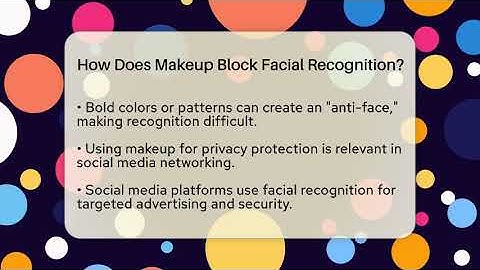 How Does Makeup Block Facial Recognition? - Everyday-Networking