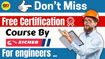 Free Course with certificate by Eicher: QUICK JOB + HIGH SALARY BEST Career For Mechanical Engineers