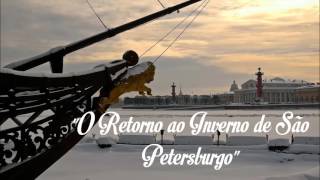 O Retorno Ao Inverno De São Petersburgo - Edmar Magalhães Rocha