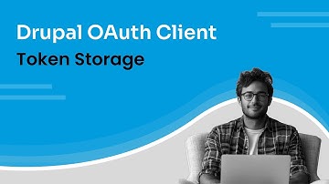 Drupal OAuth Client - Token Storage