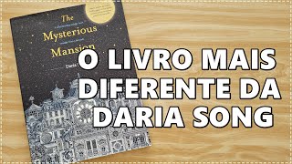 REVIEW Livro para Colorir The Mysterious Mansion - Daria Song